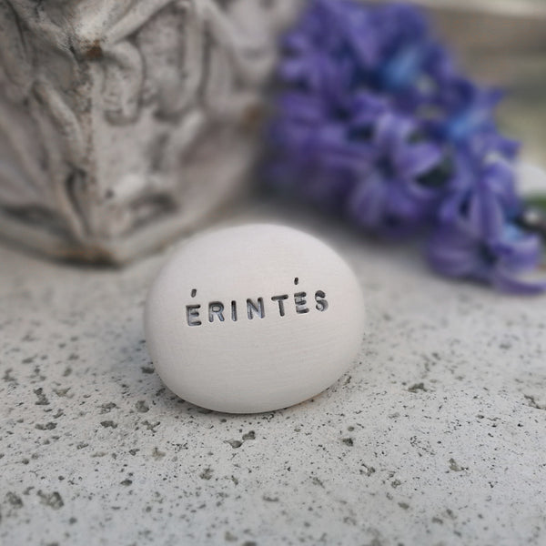 ÉRINTÉS - Magic words on ceramic pebbles