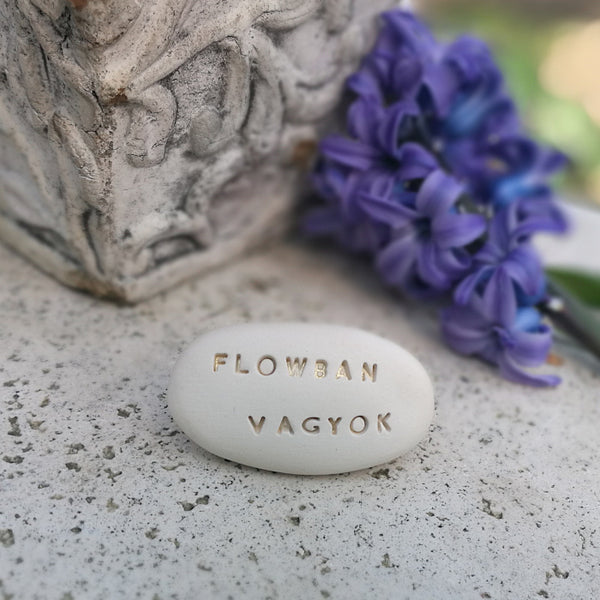 FLOWBAN VAGYOK - Regalo motivazionale, piccolo regalo in ceramica